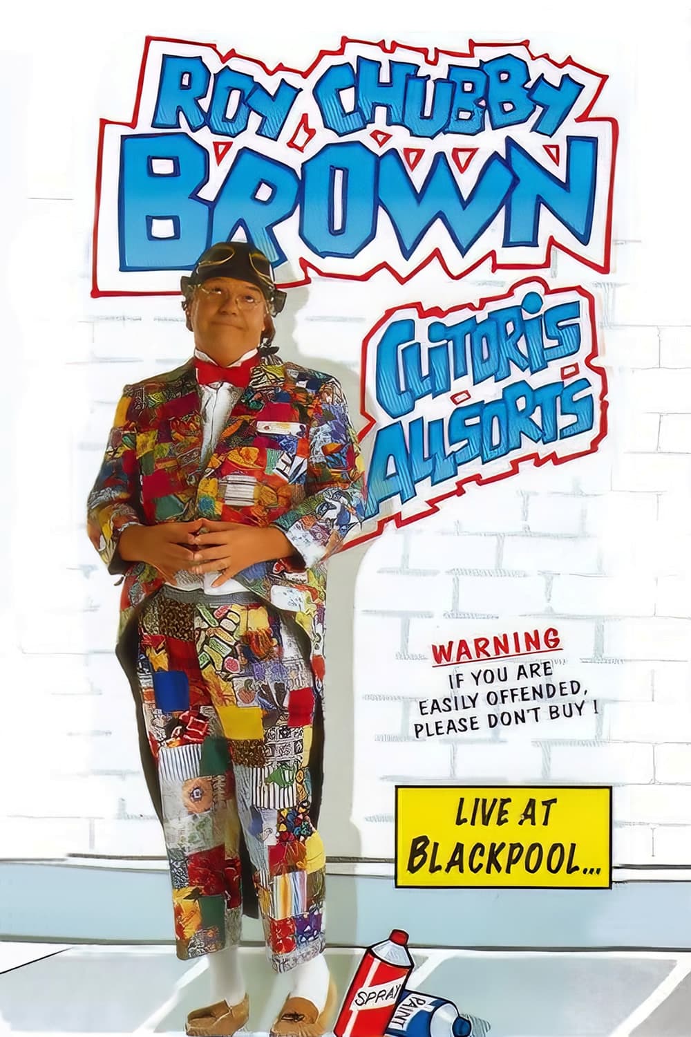 Poster de Roy Chubby Brown: Clitoris Allsorts - Live at Blackpool