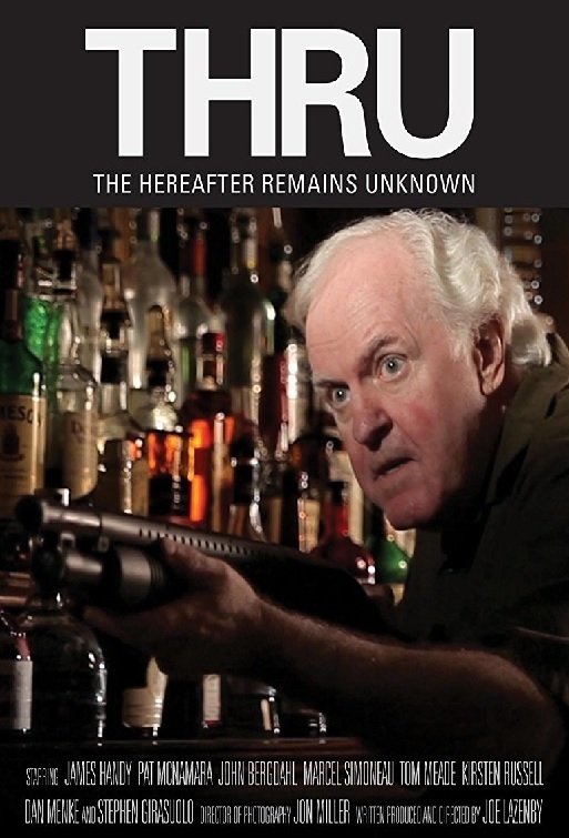 Poster de Thru: The Hereafter Remains Unknown