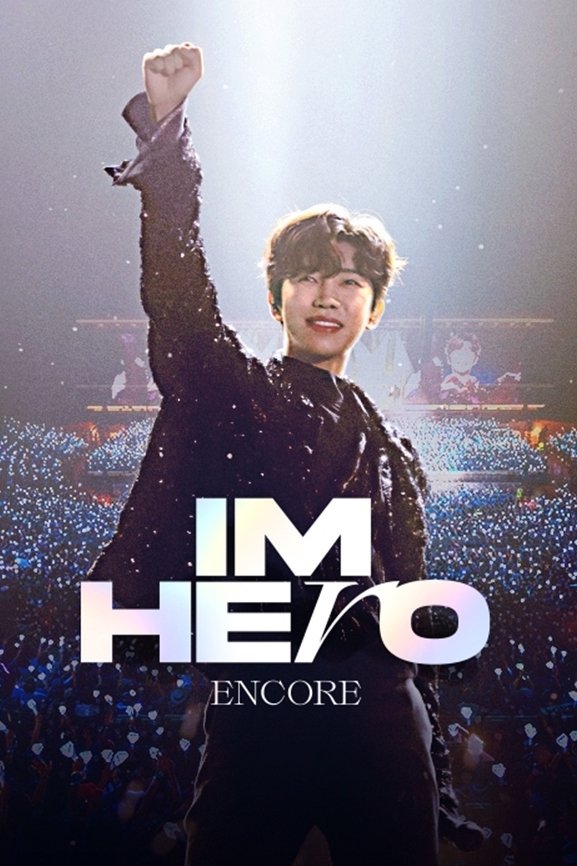 Poster de IM HERO ENCORE (2022 임영웅 앵콜콘서트-서울)