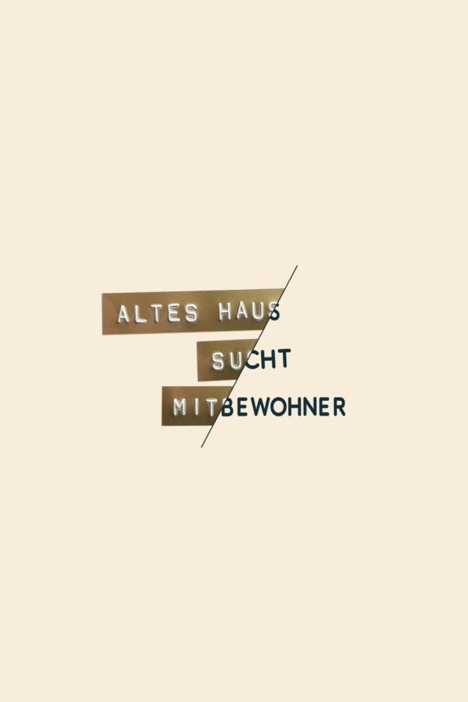 Poster de Altes Haus sucht Mitbewohner