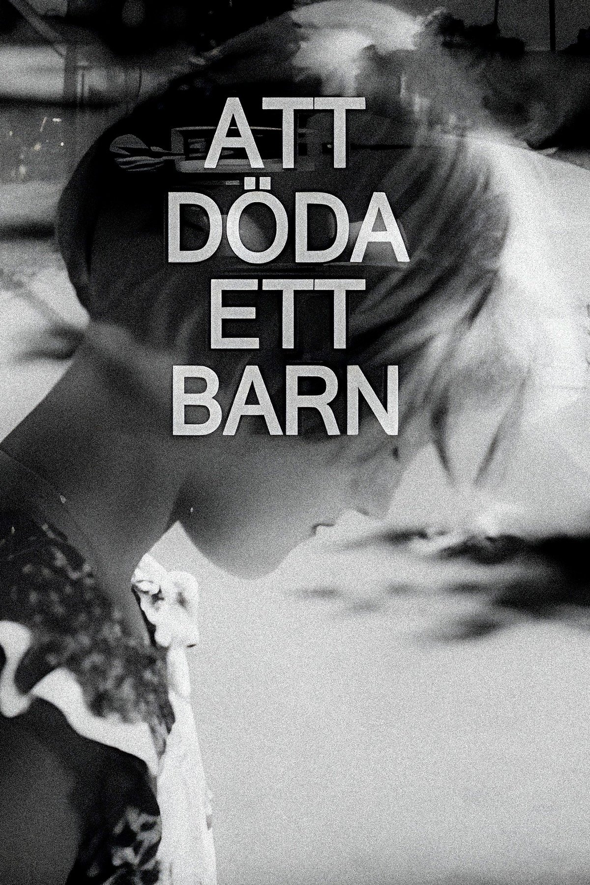 Poster de Att döda ett barn