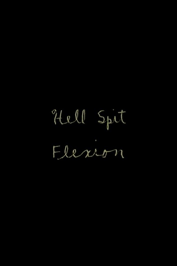 Hell Spit Flexion