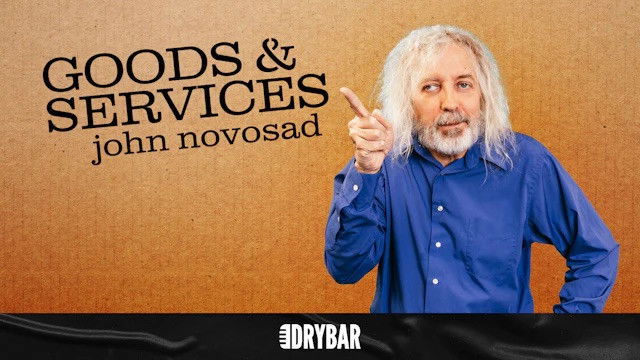 John Novosad: Goods & Services