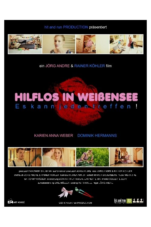 Poster de HILFLOS IN WEIßENSEE, Es kann jeden treffen!