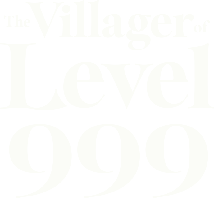 The Villager of Level 999 – Obrázek 3