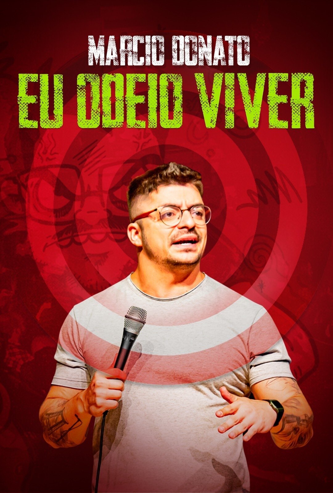 Poster de Márcio Donato - Eu Odeio Viver