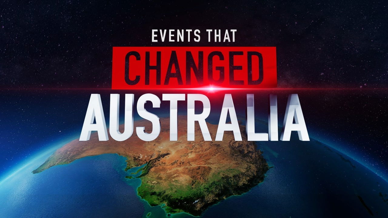 Events That Changed Australia