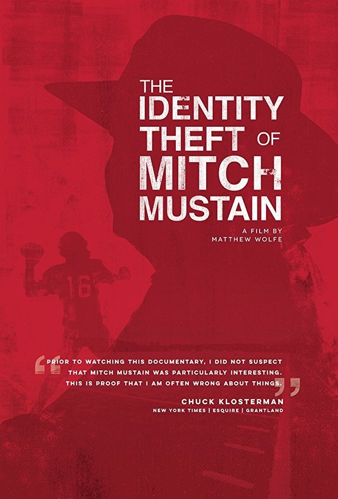 Poster de The Identity Theft of Mitch Mustain