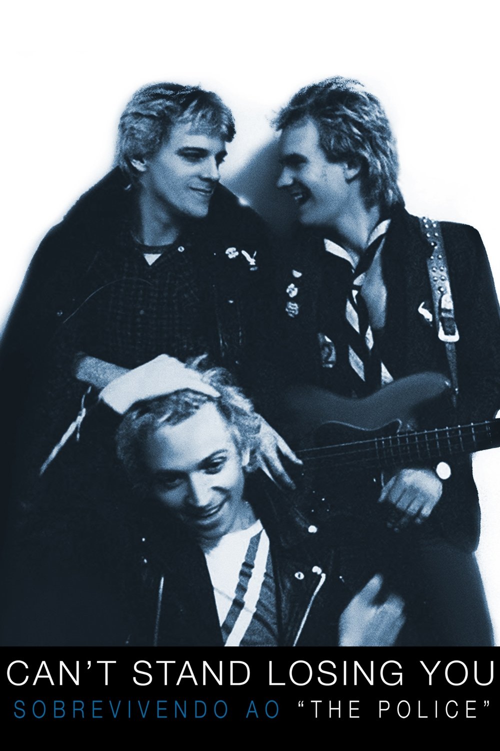 Poster de Can't Stand Losing You: Sobrevivendo Ao "The Police"
