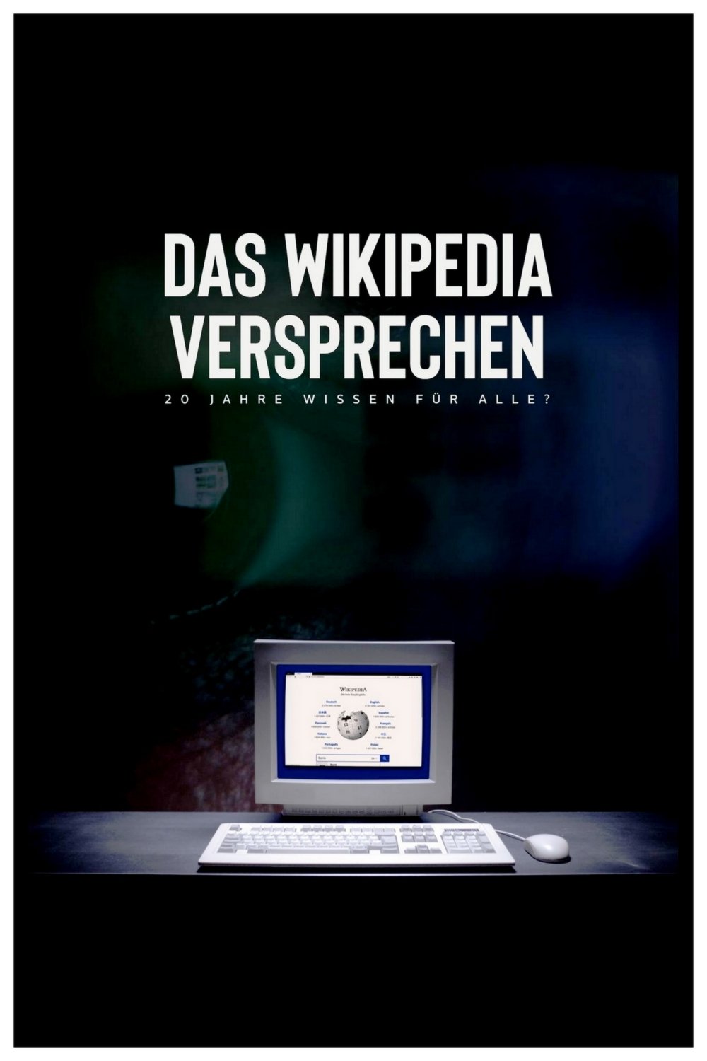 Poster de Das Wikipedia Versprechen – 20 Jahre Wissen für alle?