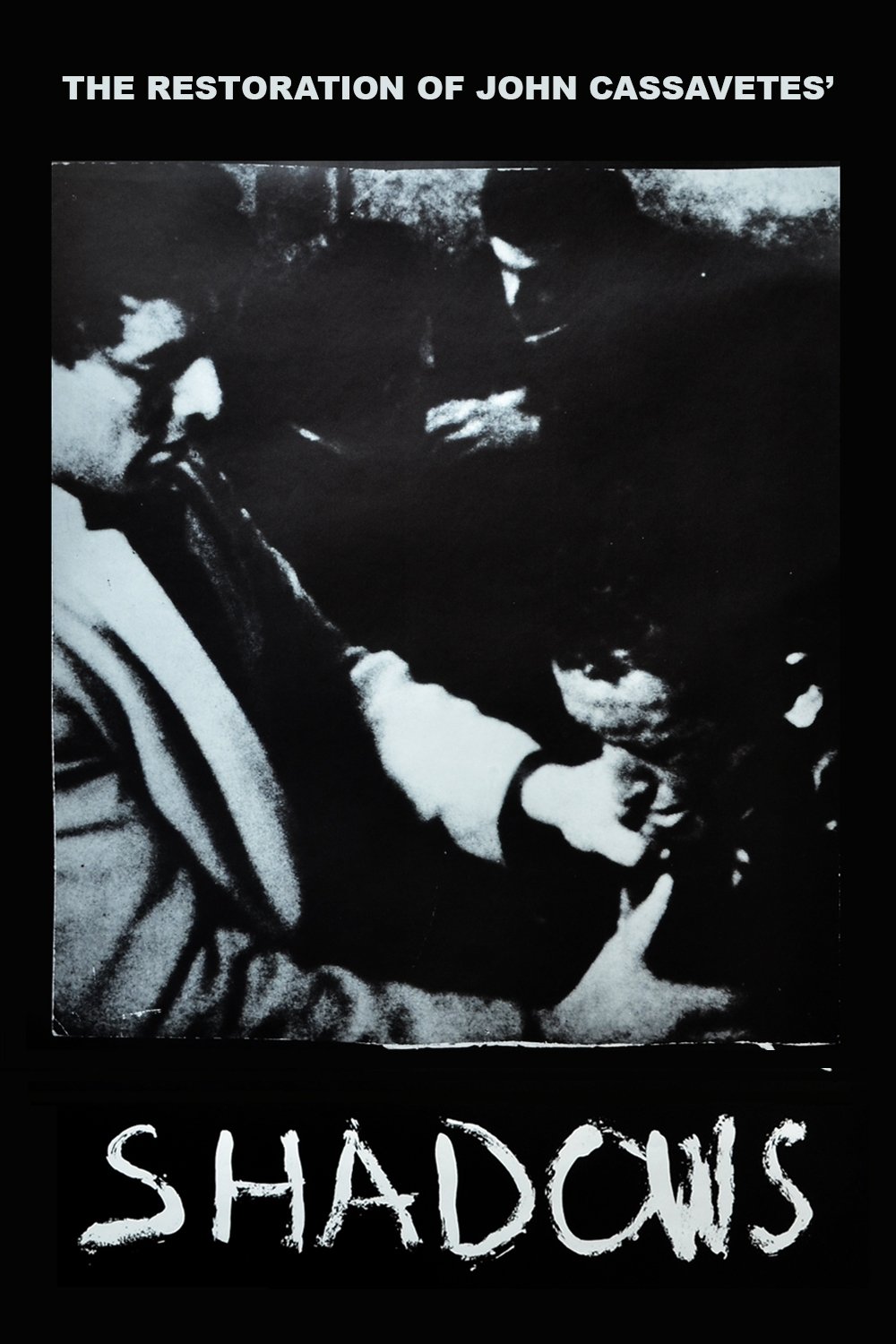 Poster de The Restoration of John Cassavetes' 'Shadows'