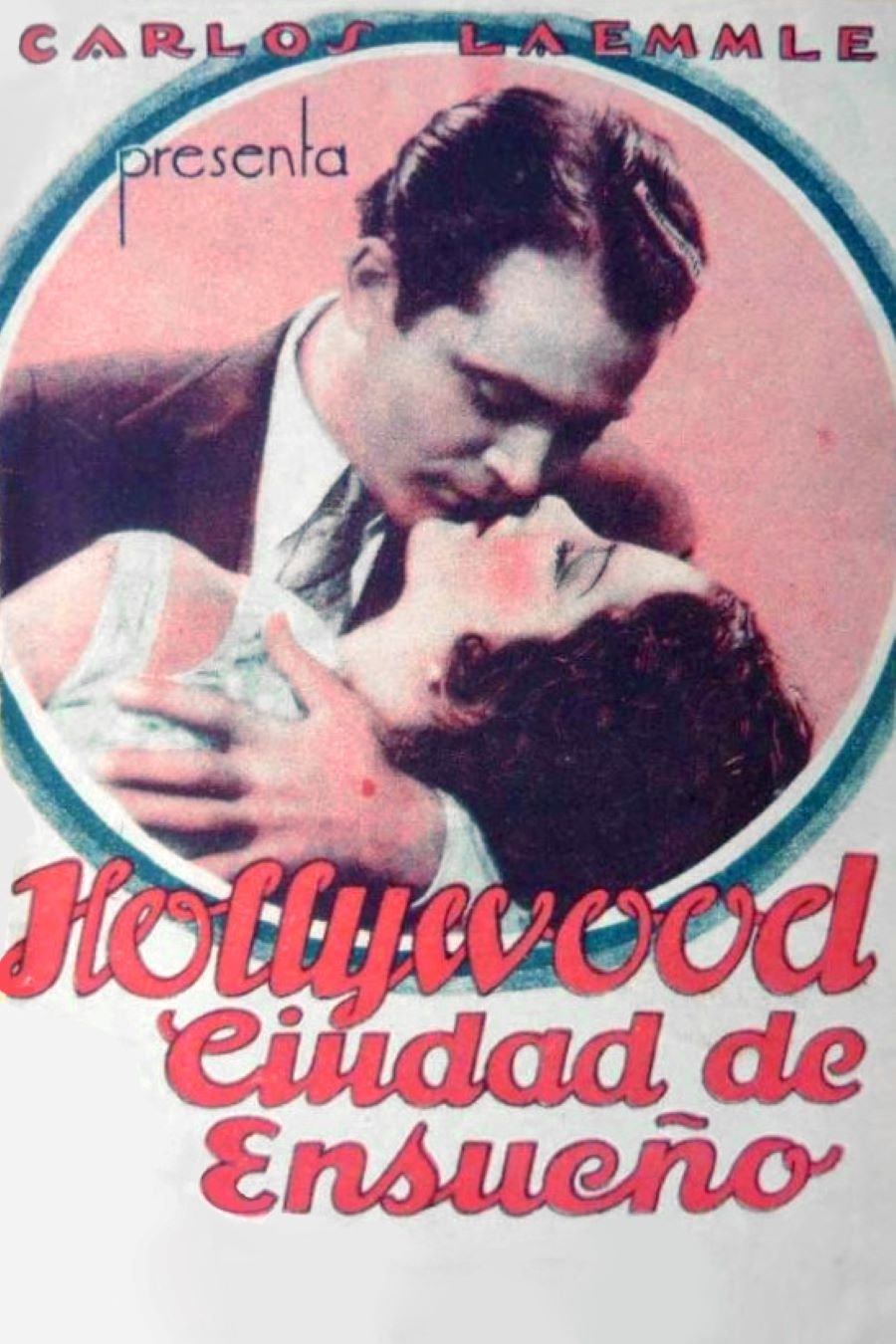 Poster de Hollywood, Ciudad de Ensueño