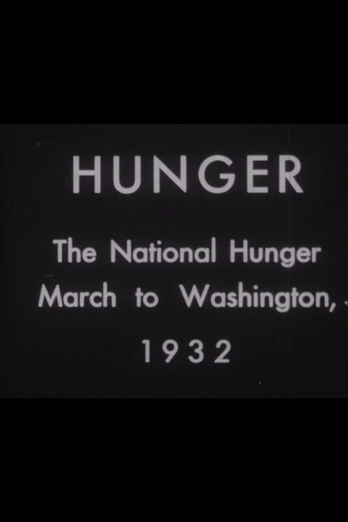 Poster de Hunger: The National Hunger March to Washington, 1932