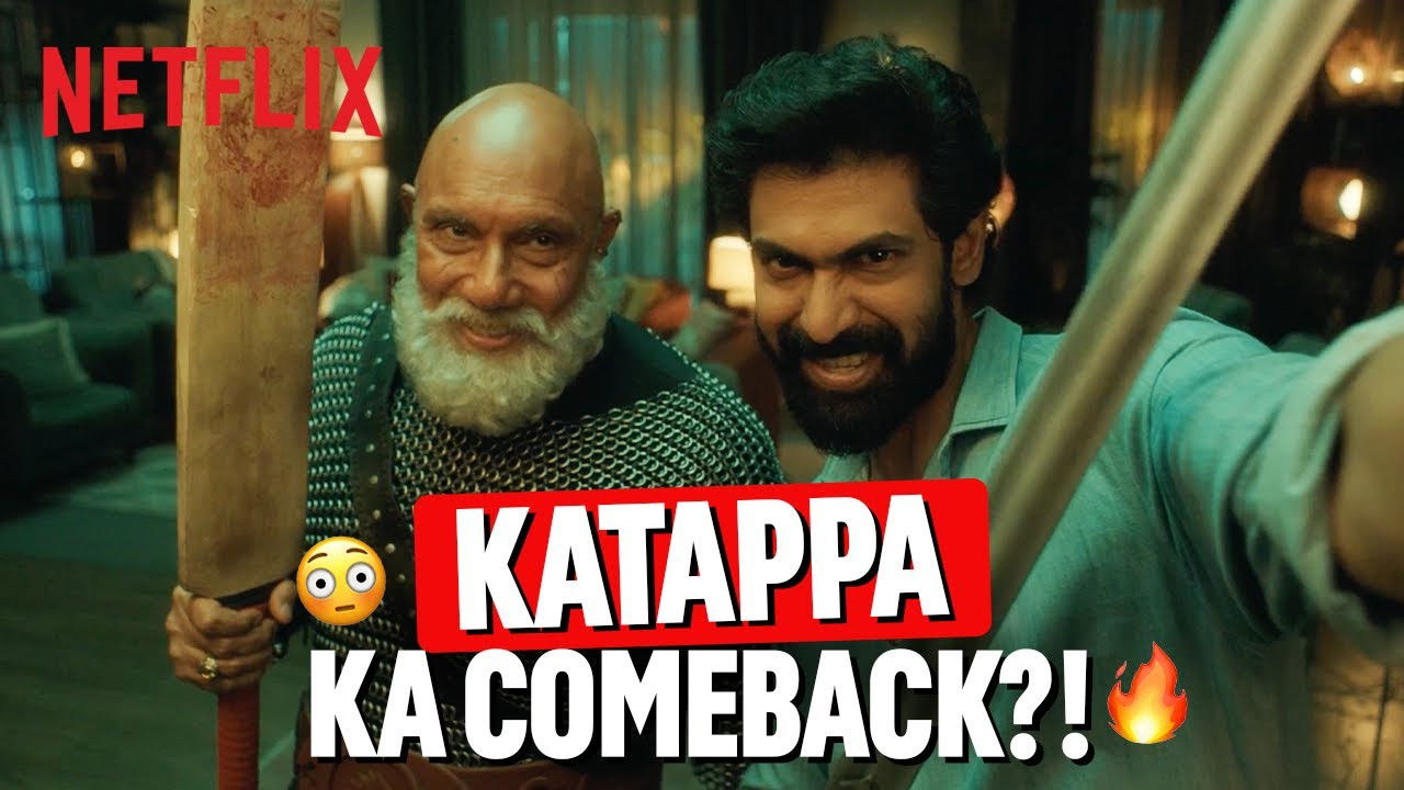 Kattappa RETURNS To SHOCK Rana Daggubati!