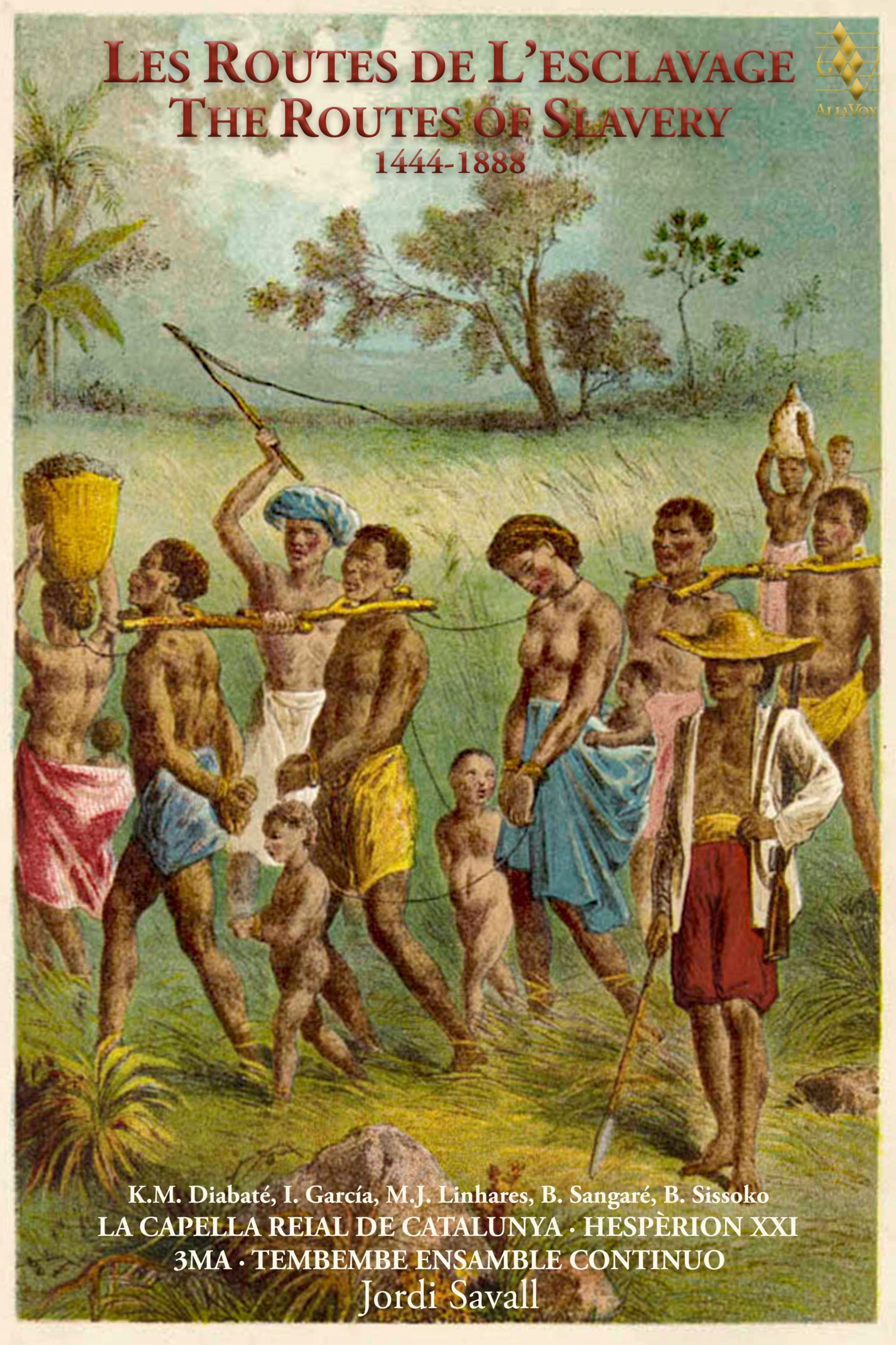 Poster de Les Routes de L’esclavage 1444-1888
