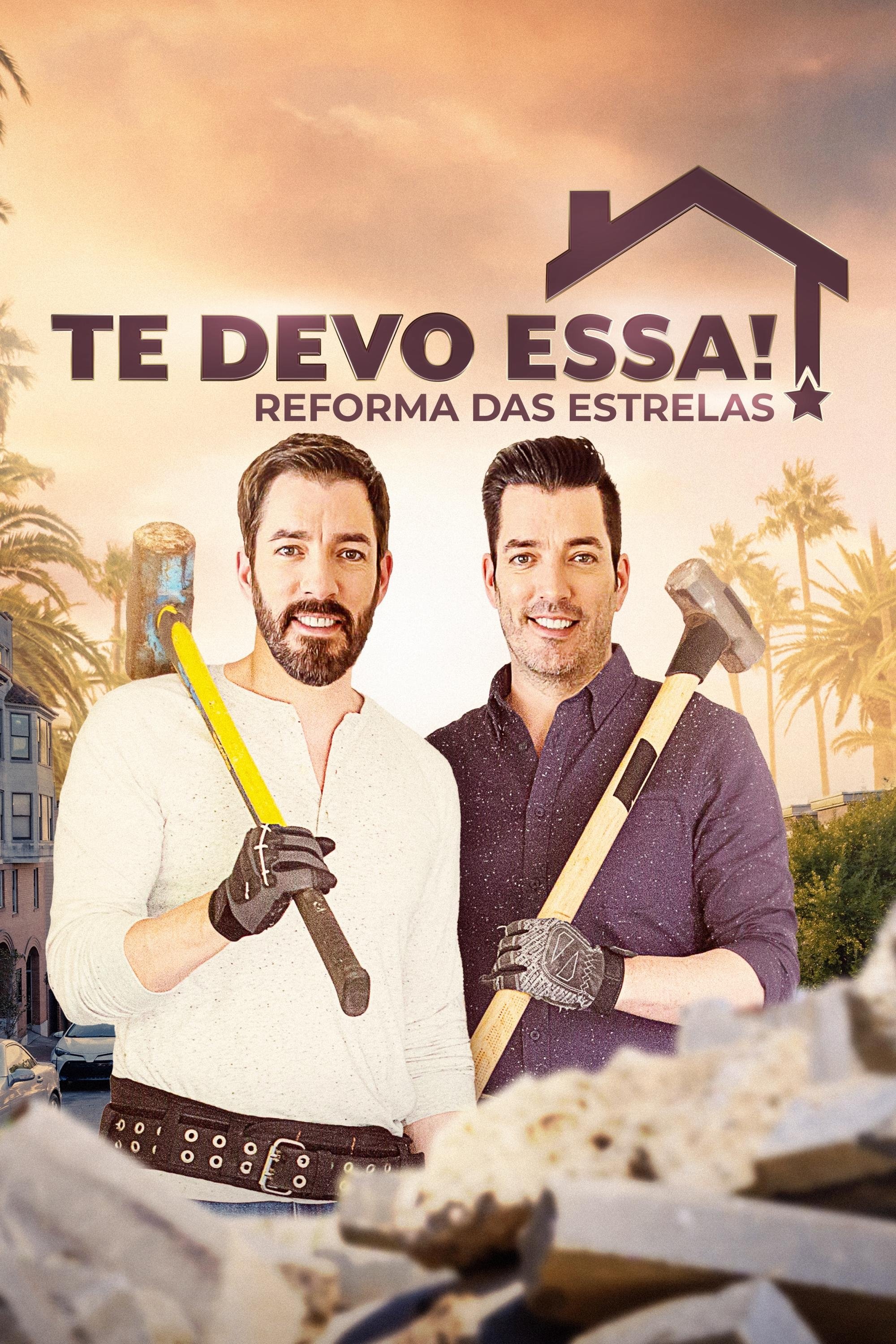 Poster de Te Devo Essa! Reforma das Estrelas