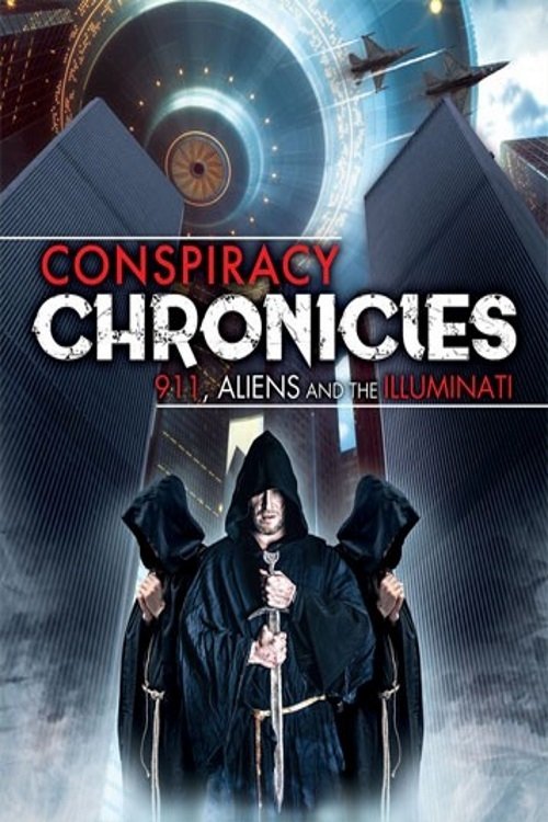 Poster de Conspiracy Chronicles: 9/11, Aliens and the Illuminati
