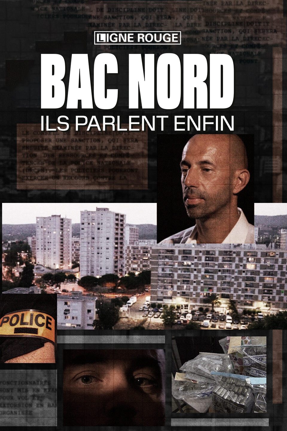 Poster de BAC Nord, ils parlent enfin