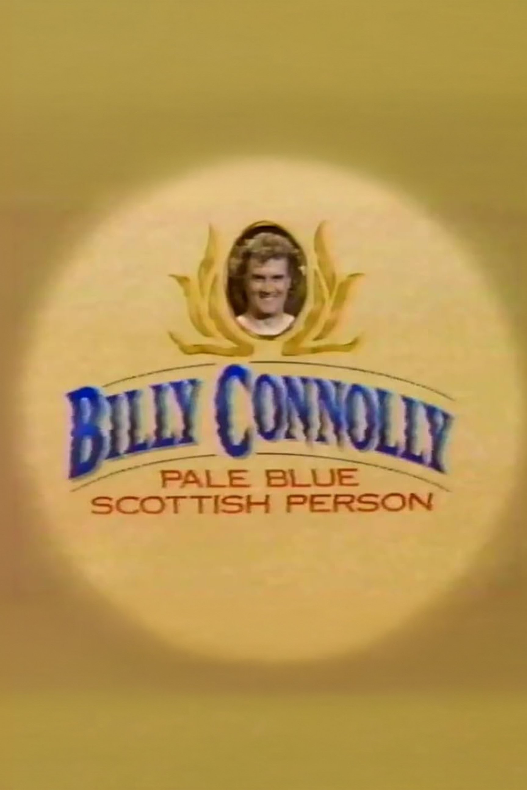 Poster de Billy Connolly: Pale Blue Scottish Person