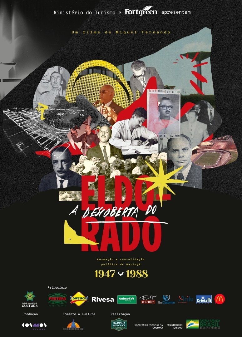 Poster de A descoberta do Eldorado: formação e consolidação política de Maringá (1947-1988)