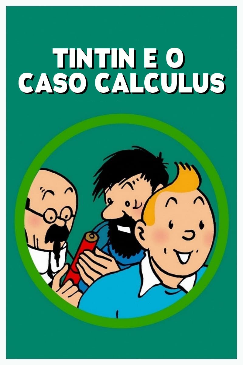 Poster de Tintin e o Caso Calculus