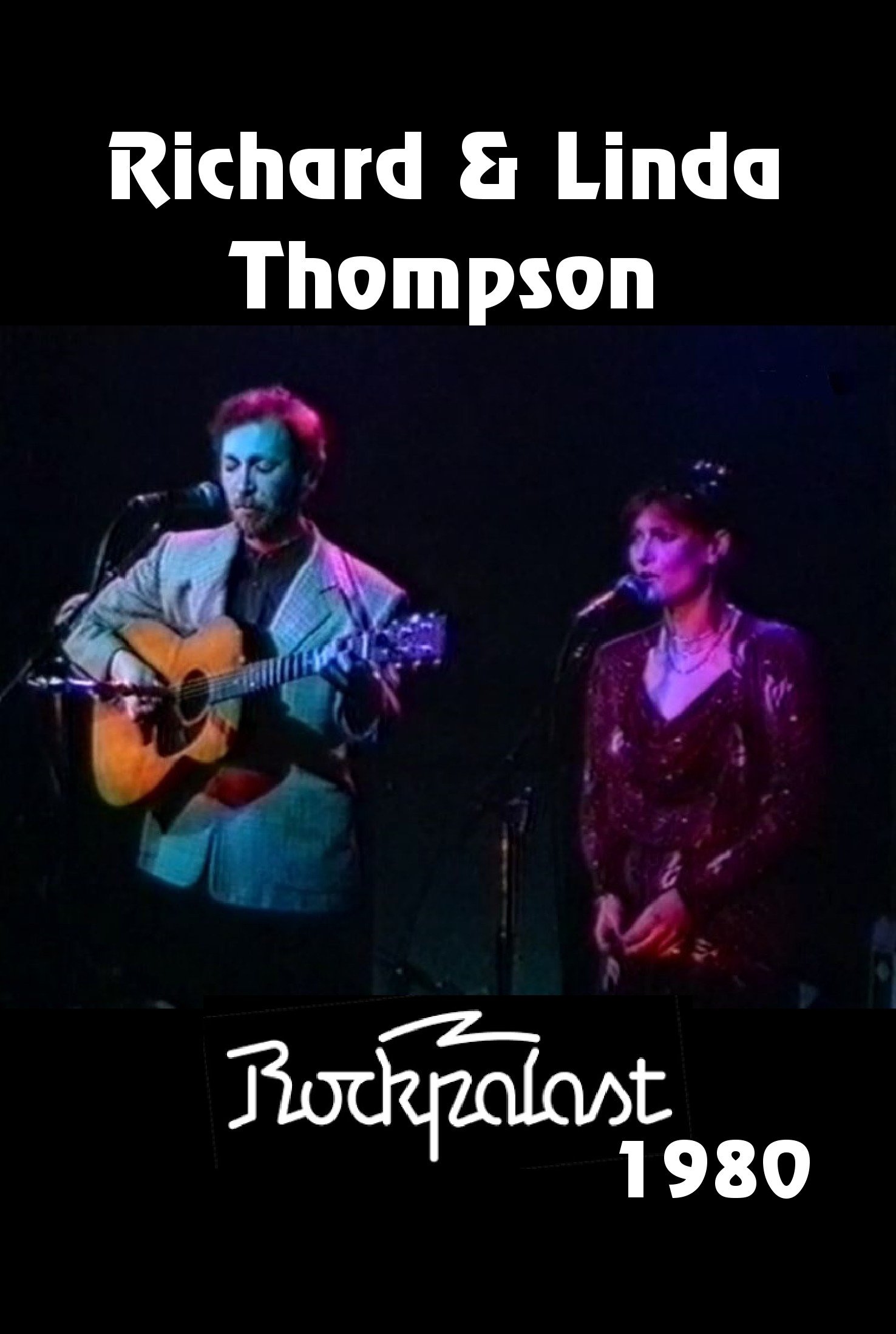 Poster de Richard and Linda Thompson: Live on Rockpalast