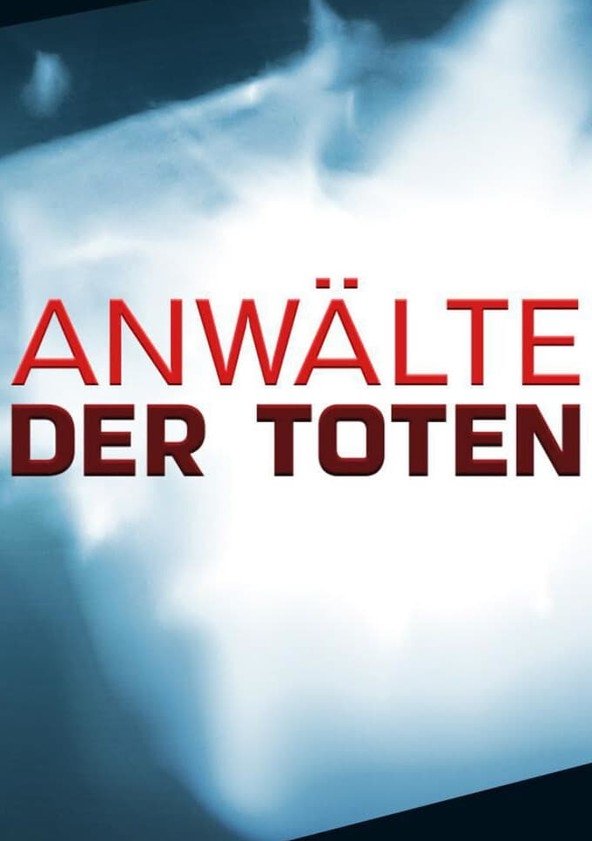 Poster de Anwälte der Toten - Die schlimmsten Serienkiller der Welt