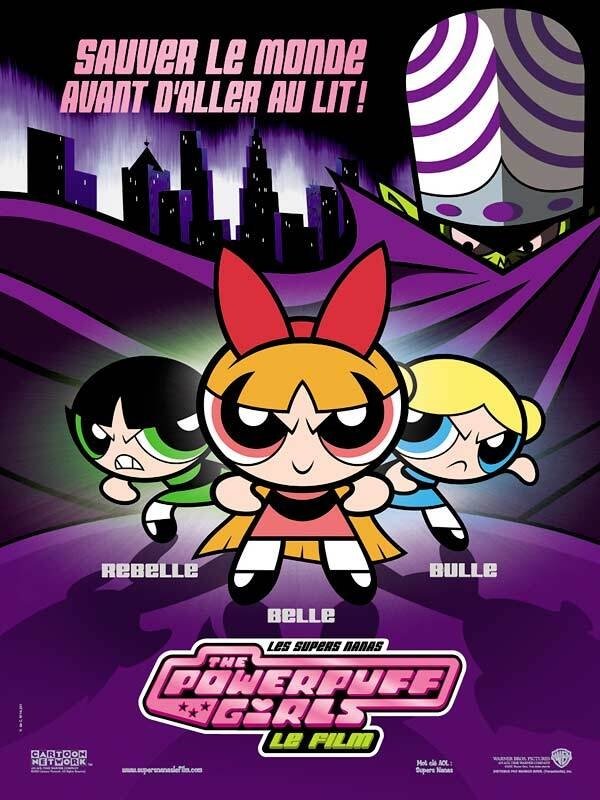 Affiche du film Les Super Nanas - Powerpuff girls, le film