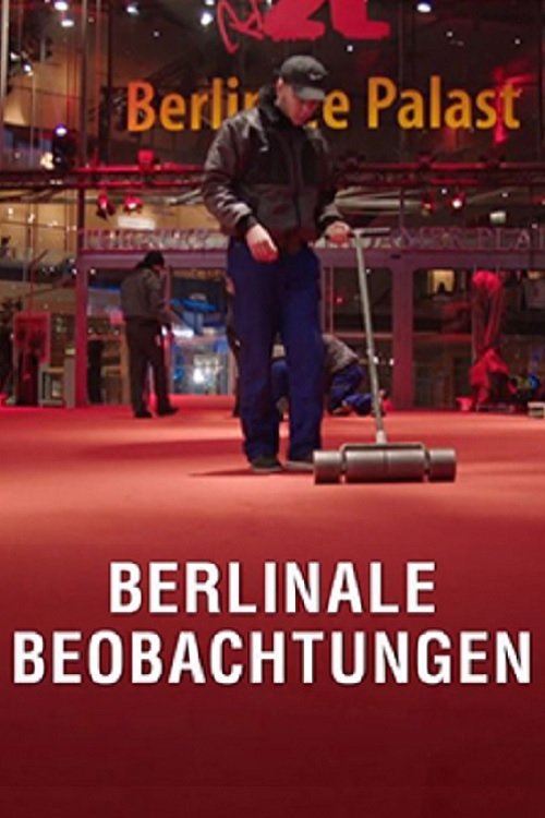 Poster de Das Kino ist tot, es lebe das Kino - Berlinale-Beobachtungen