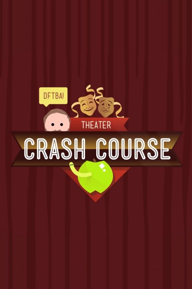 Poster de Crash Course Theater and Drama