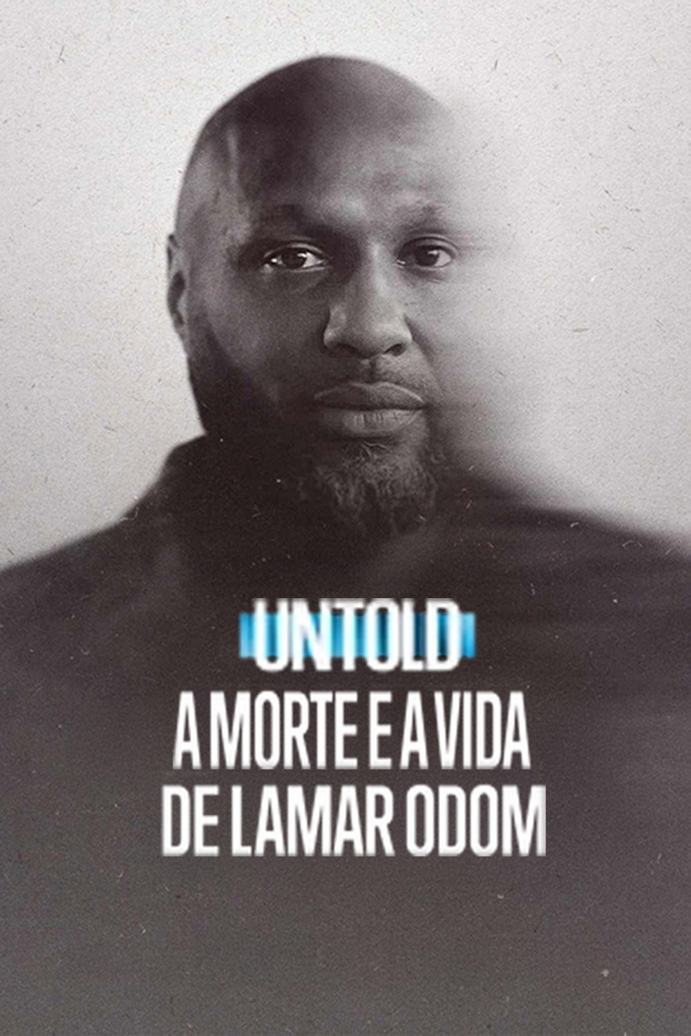 Untold: A Morte e a Vida de Lamar Odom
