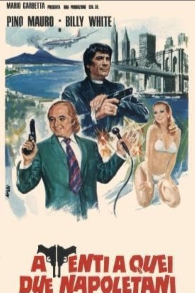 Poster de Attenti a quei due napoletani