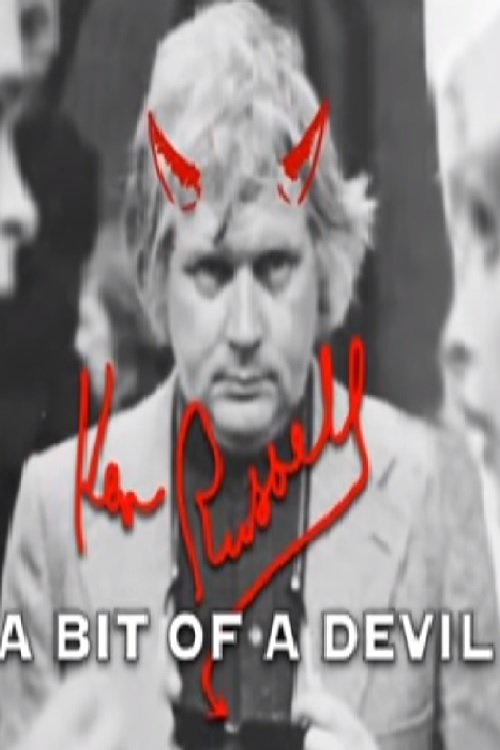 Poster de Ken Russell: A Bit of a Devil