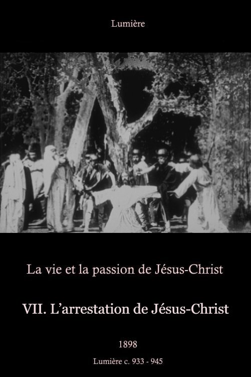 Poster de VII. L'arrestation de Jésus-Christ