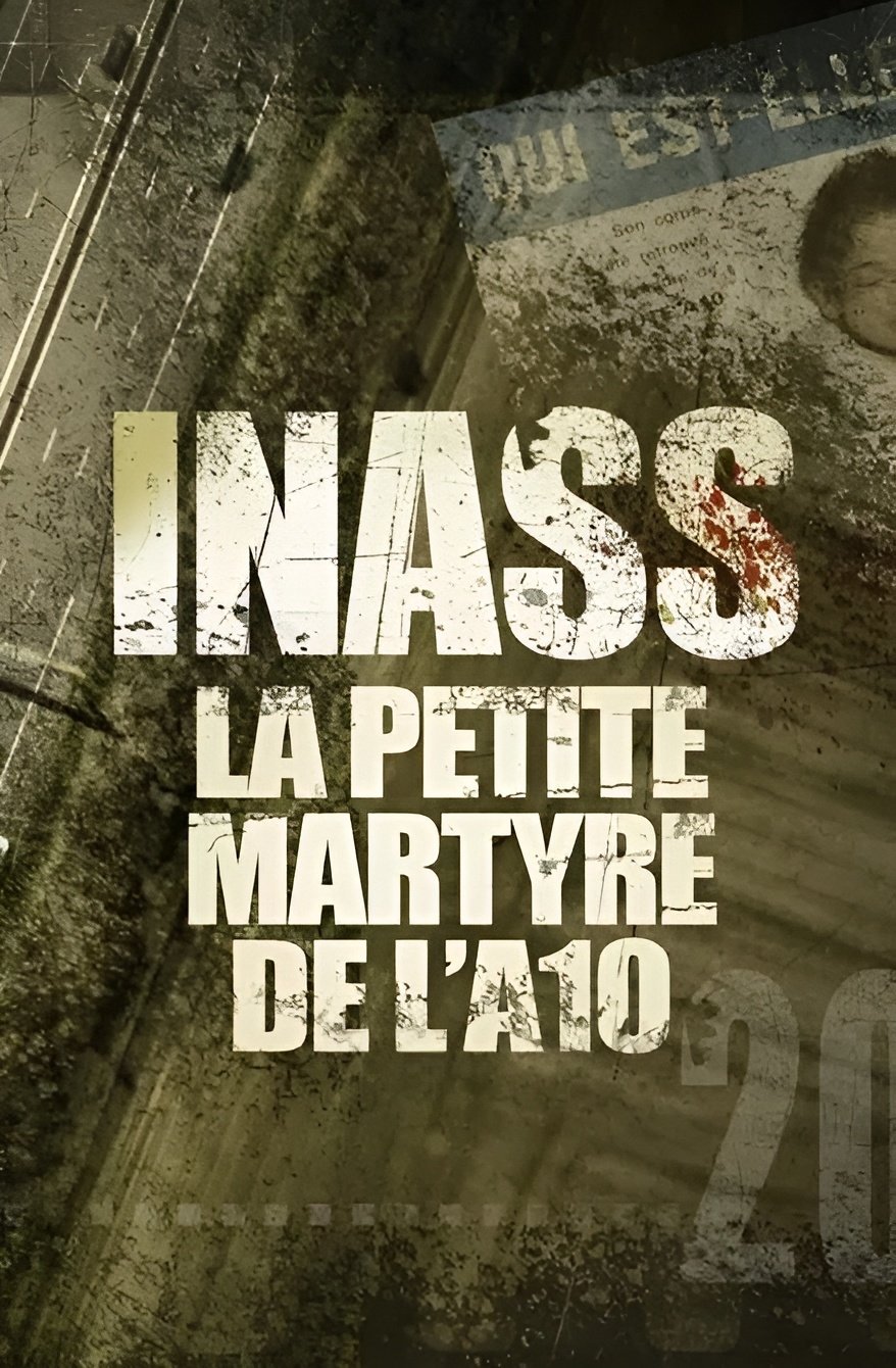 Poster de Inass, la petite martyre de l'A10