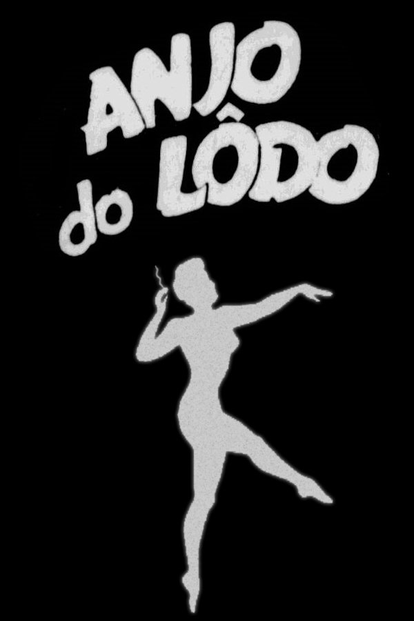 Poster de Anjo do Lodo