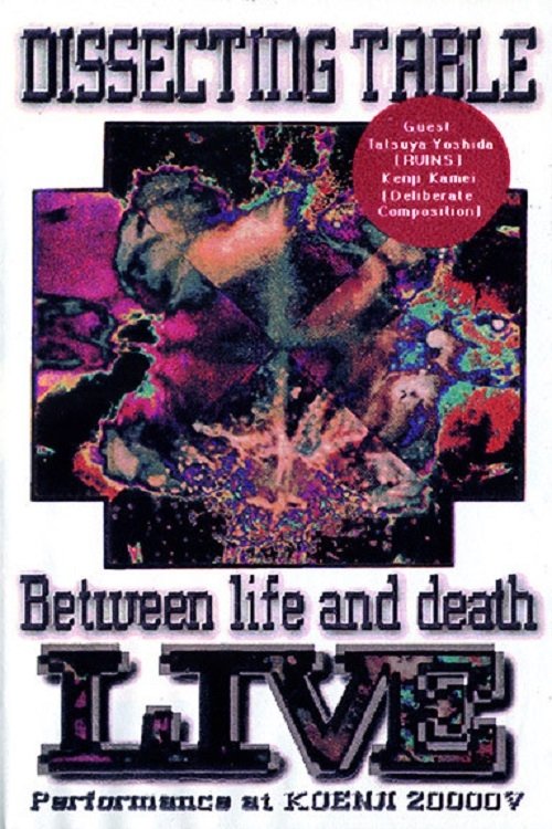 Poster de Dissecting Table: Between Life and Death Live Performance