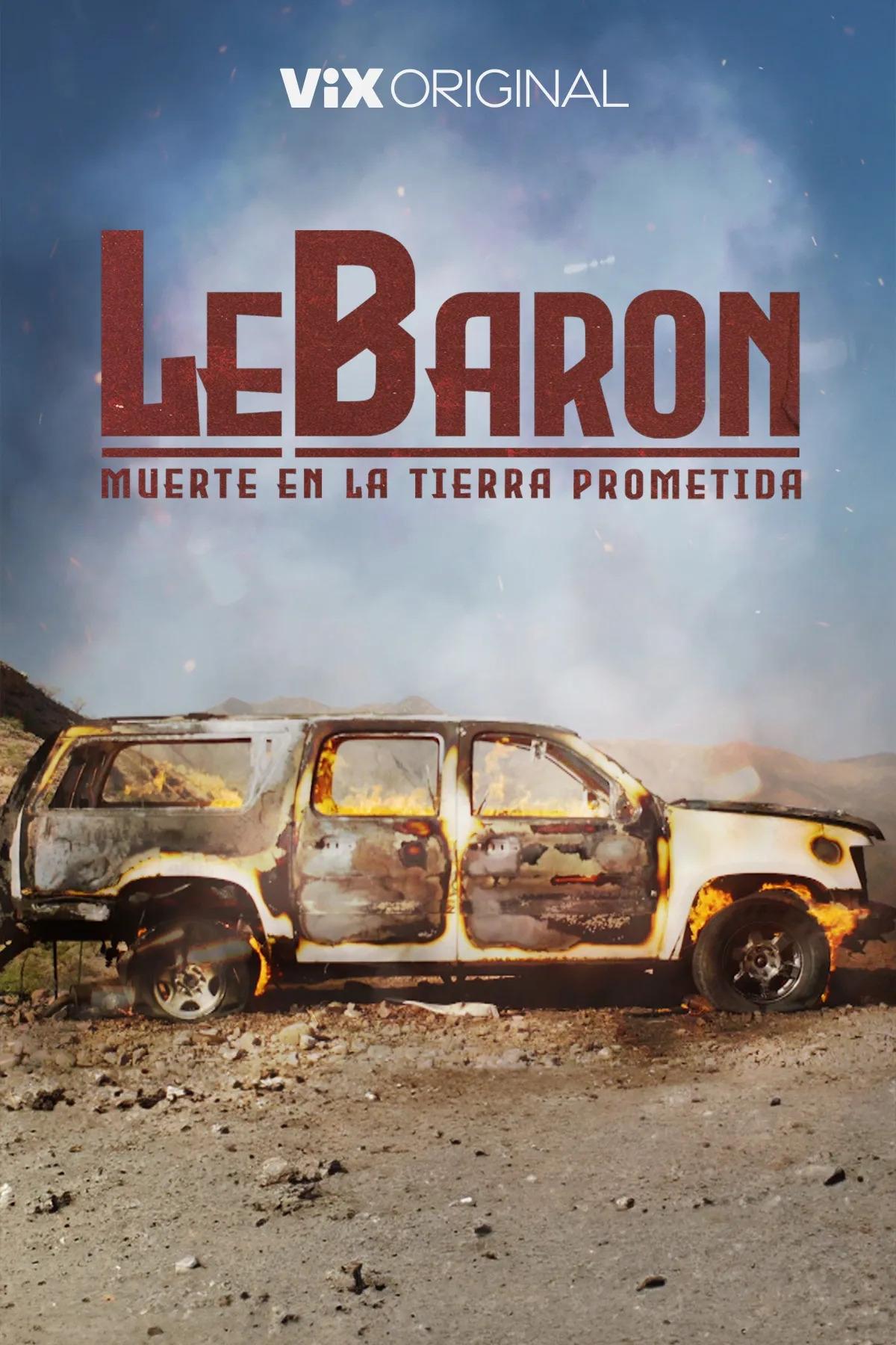 Poster de LeBaron Muerte en la Tierra Prometida