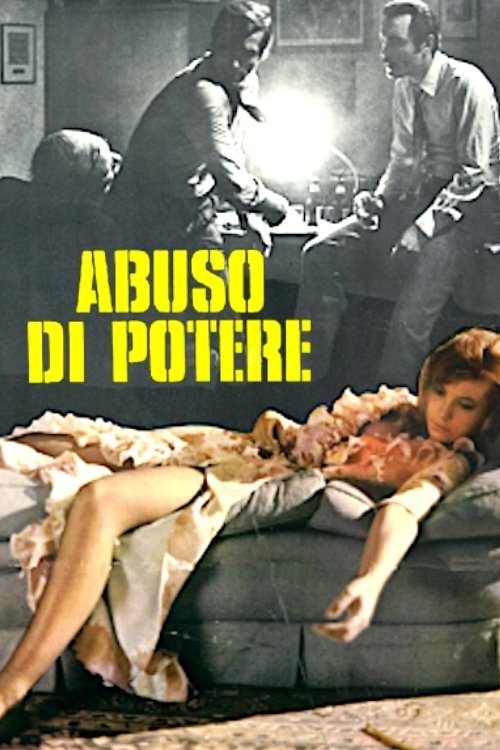 Affiche du film Abus de pouvoir