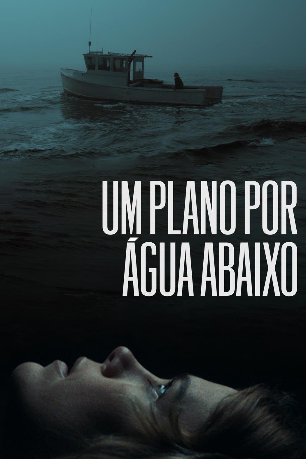 Poster de Um Plano Por Água Abaixo