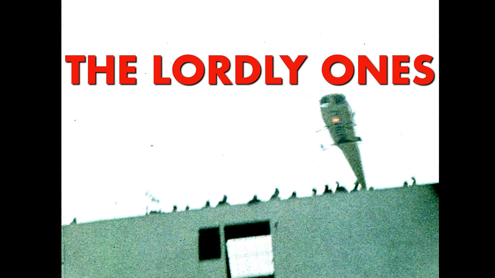 Part Five - The Lordly Ones