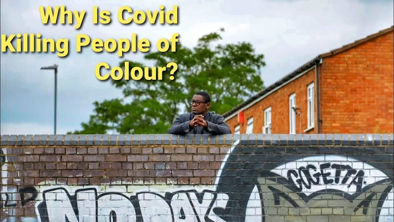 Why Is Covid Killing People Of Colour? 2021 123movies