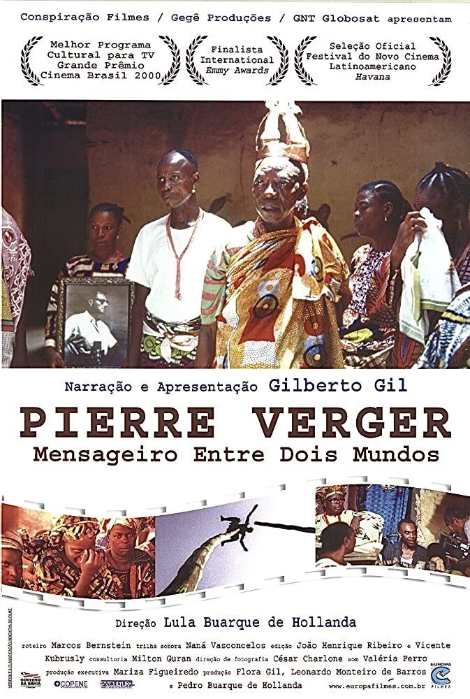 Poster de Pierre Verger: Mensageiro Entre Dois Mundos