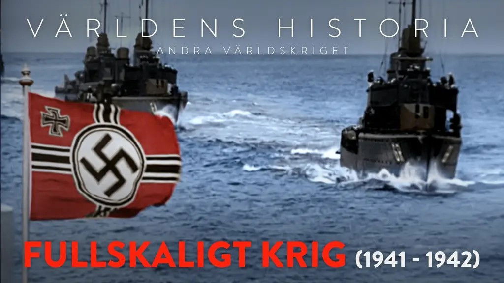 Second World War - All-out War (1941 - 1942)