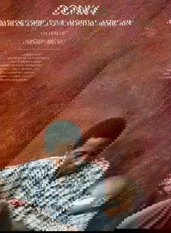 Poster de Donka, radioscopie d'un hôpital africain