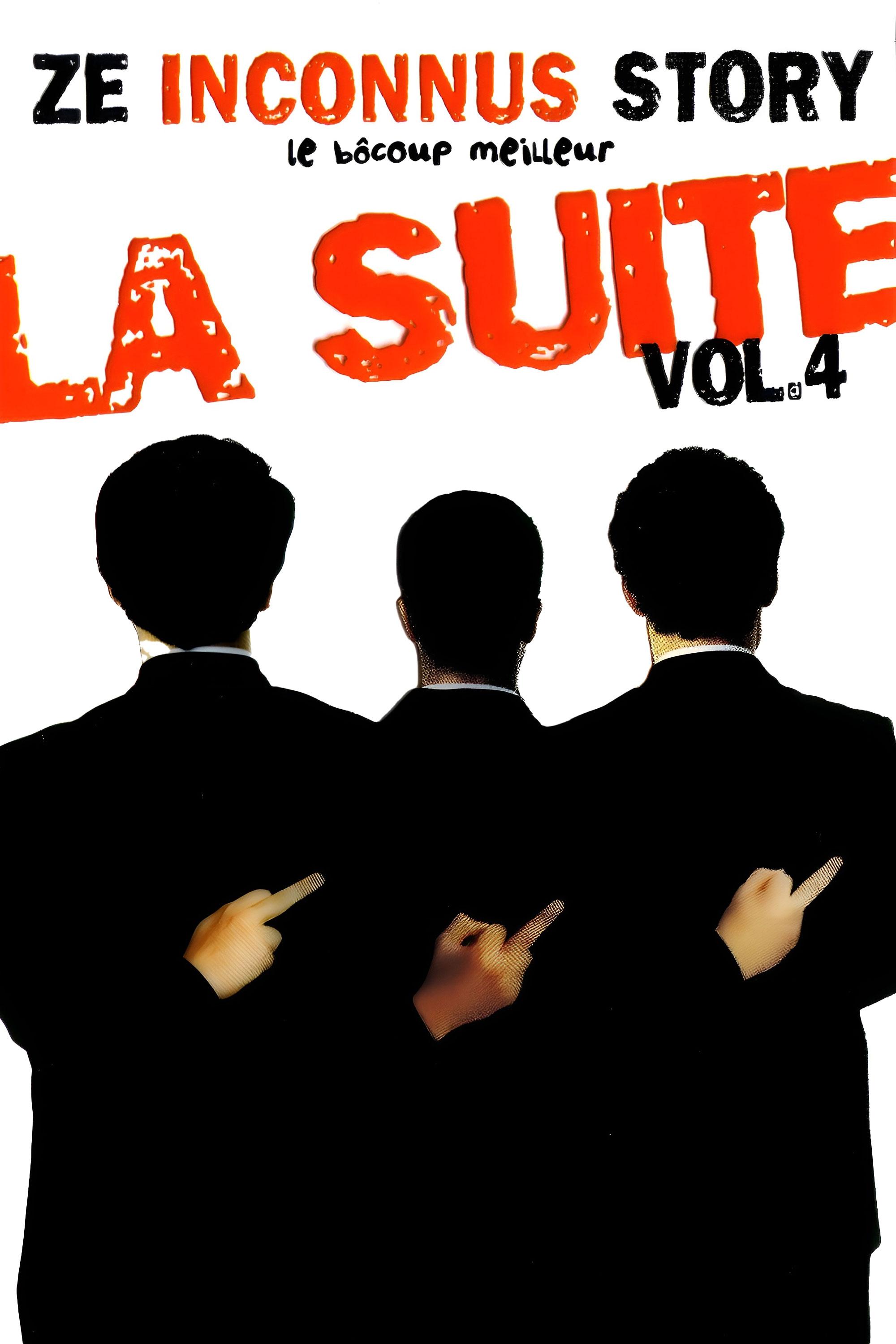 Poster de Les Inconnus - Ze Inconnus Story - Le bôcoup meilleur: la suite Vol 4