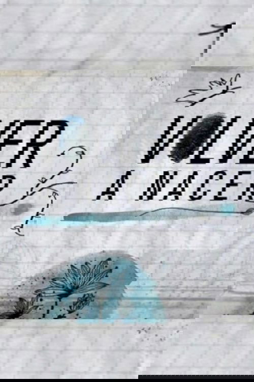 Poster de Volver a nacer