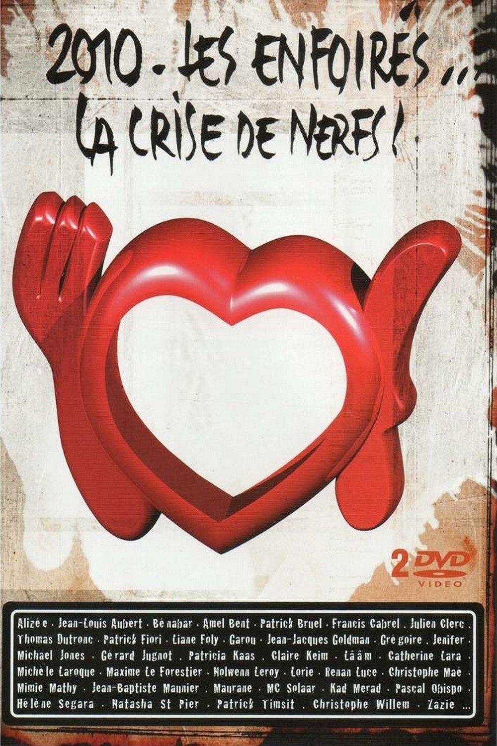 Affiche du film Les Enfoirés 2010 - Les Enfoirés... la Crise de Nerfs