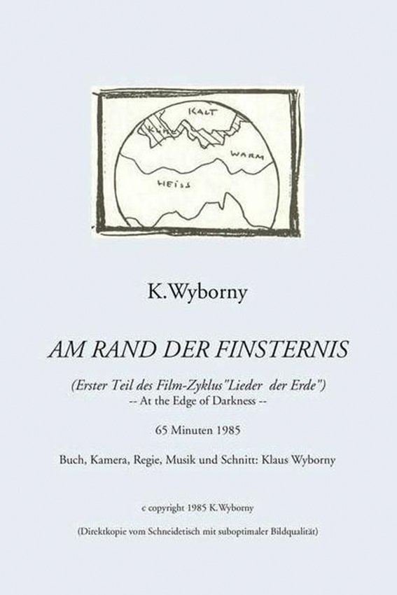 Poster de Am Rand der Finsternis (Lieder der Erde Teil 1)