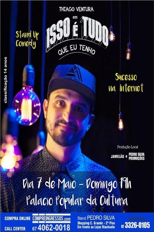Poster de Thiago Ventura - Isso É Tudo Que Eu Tenho